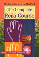 The Complete Reiki Course