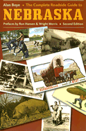 The Complete Roadside Guide to Nebraska