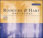 The Complete Rodgers & Hart Songbooks