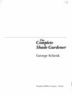 The Complete Shade Gardener