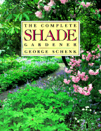 The Complete Shade Gardener