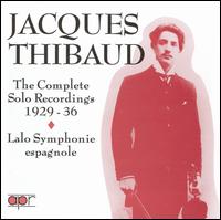 The Complete Solo Recordings 1929-36 - Alfred Cortot (piano); Georges de Lausany (piano); Jacques Thibaud (violin); Tasso Janopoulo (piano);...