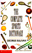 The Complete Sports Dictionary