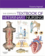 The Complete Textbook of Veterinary Nursing