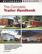 The Complete Trailer Handbook