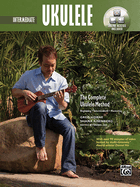 The Complete Ukulele Method -- Intermediate Ukulele: Book & Online Video/Audio