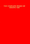 The Complete Works of Chuang Tzu