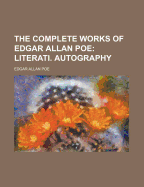 The Complete Works of Edgar Allan Poe