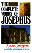The Complete Works of Flavius Josephus