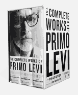 The Complete Works of Primo Levi