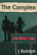 The Complex: The Reanimates