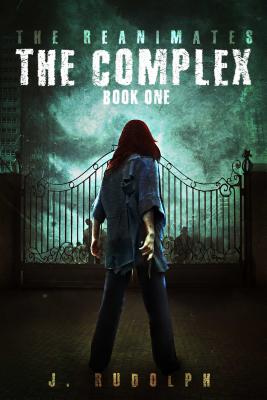 The Complex - Rudolph, J, and Happy, Monique (Editor)