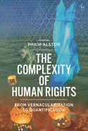 The Complexity of Human Rights: From Vernacularization to Quantification