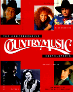 The Comprehensive Country Music Encyclopedia