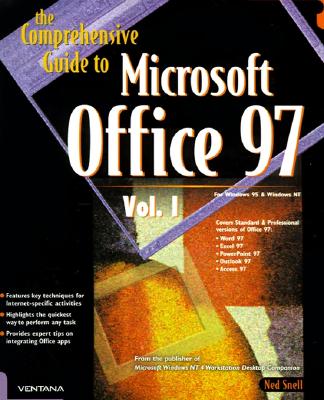 The Comprehensive Guide to Microsoft Office 97 - Snell, Ned