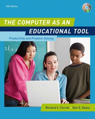 The Computer as an Educational Tool: Productivity and Problem Solving - Forcier, Richard C, and Descy, Don E
