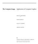 The Computer Image: Applications of Computer Graphics - Greenberg, D, and Schmidt, A, and Gorter, V