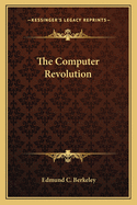 The Computer Revolution