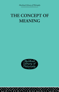The Concept of Meaning