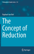 The Concept of Reduction