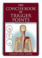 The Concise Book of Trigger Points