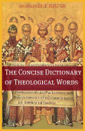 The Concise Theological Dictionary