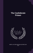 The Confederate Primer