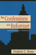 The confessions of a reformer