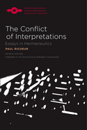 The conflict of interpretations : essays in hermeneutics