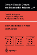 The Confluence of Vision and Control