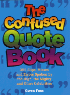 The Confused Quote Book