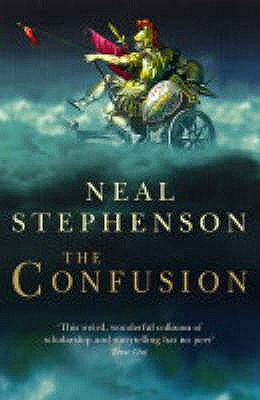 The Confusion - Stephenson, Neal