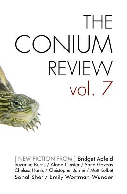 The Conium Review: Vol. 7 - Harris, Chelsea, and Meijer, Maryse (Guest editor), and Gapinski, James R (Editor)
