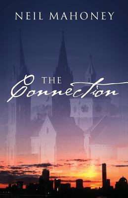 The Connection - Mahoney, Neil
