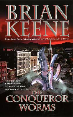 The Conqueror Worms - Keene, Brian