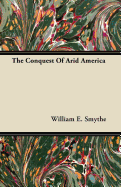 The Conquest of Arid America