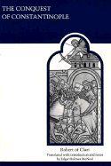 The Conquest of Constantinople