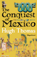 The Conquest of Mexico