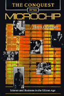 The Conquest of the Microchip