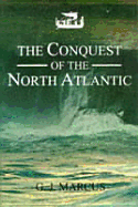 The Conquest of the North Atlantic