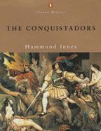 The Conquistadors - Innes, Hammond