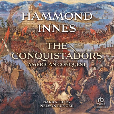 The Conquistadors - Innes, Hammond