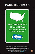 The Conscience of a Liberal: Reclaiming America from the Right
