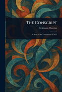 The conscript