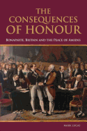 The Consequences of Honour