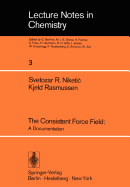 The Consistent Force Field: A Documentation