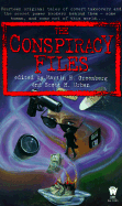 The Conspiracy Files