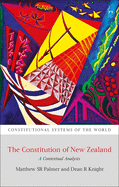 The Constitution of New Zealand: A Contextual Analysis
