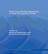 The Constitutionalization of the European Union