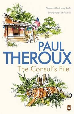 The Consul's File - Theroux, Paul